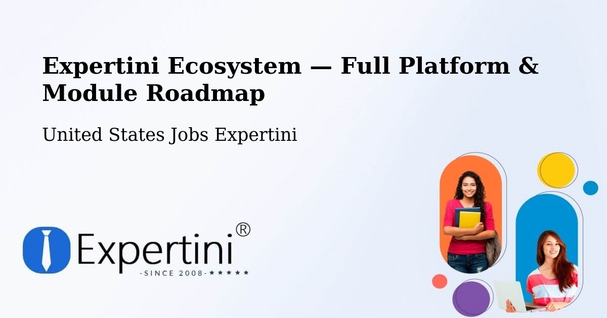 Expertini Ecosystem — Full Platform & Module Roadmap – Macomb